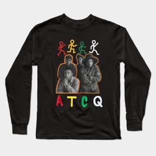 ATCQ , A Tribe Called Long Sleeve T-Shirt